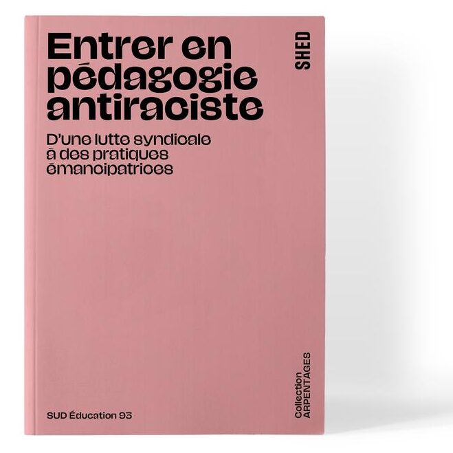 Couverture du livre "Entrer en pédagogie antiraciste".